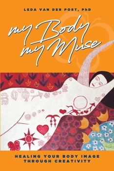 Paperback My Body, My Muse Book