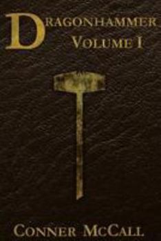 Paperback Dragonhammer: Volume 1 Book