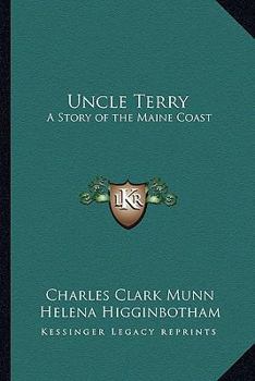 Paperback Uncle Terry: A Story of the Maine Coast Book
