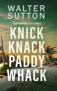 Knick Knack Paddy Whack (Flash Finnegan)