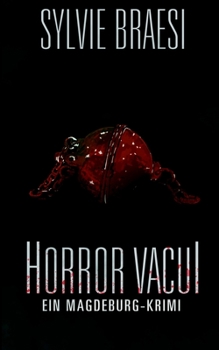 Paperback Horror Vacui: Ein Magdeburg Krimi [German] Book
