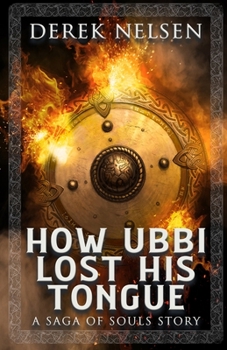 Paperback How Ubbi Lost His Tongue: A Saga of Souls Story Book