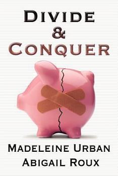 Divide & Conquer - Book #4 of the Cut & Run