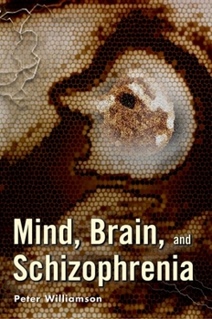 Hardcover Mind, Brain, and Schizophrenia Book
