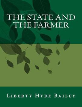 Paperback The State and the Farmer Book