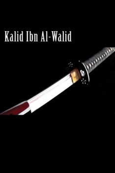 Paperback Kalid Ibn Al-Walid Book