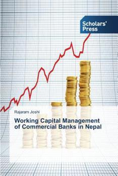 Paperback Working Capital Management of Commercial Banks in Nepal Book