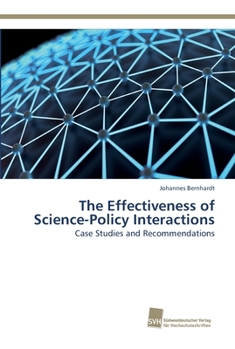 Paperback The Effectiveness of Science-Policy Interactions Book
