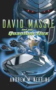 Paperback David Massie and the Quantum Flux Book