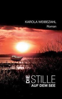 Paperback Die Stille auf dem See [German] Book