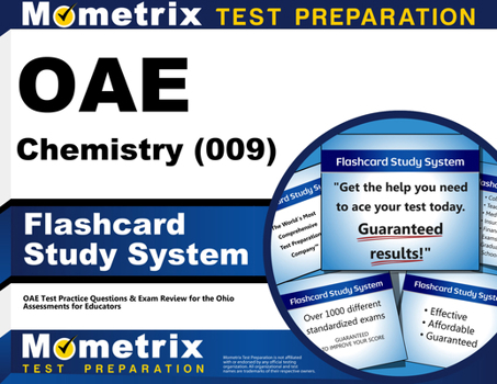 OAE Chemistry (009) Flashcard Study System: OAE Test Practice Questions & Exam Review for the Ohio Assessments for Educators (Cards)