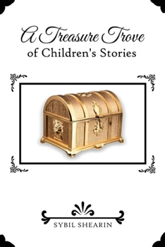 Paperback A Treasure Trove of Children's Stories Book