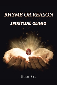 Paperback Rhyme or Reason: Spiritual Clinic Book