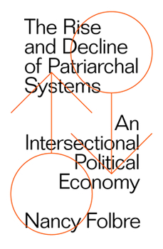 Paperback The Rise and Decline of Patriarchal Systems Book
