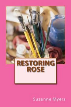 Paperback Restoring Rose Book