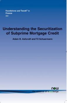 Paperback Understanding the Securitization of Subprime Mortgage Credit Book