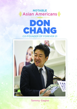 Hardcover Don Chang: Co-Founder of Forever 21 Book