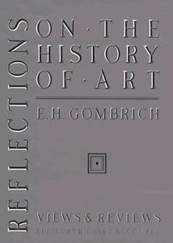 Hardcover Reflections on the History of Art: Views and Reviews Book