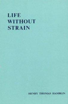 Paperback Life Without Strain Book