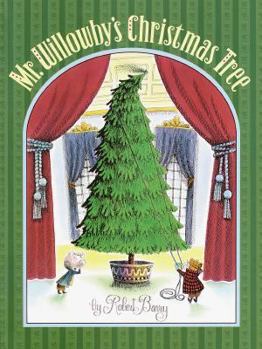 Hardcover Mr. Willowby's Christmas Tree Book