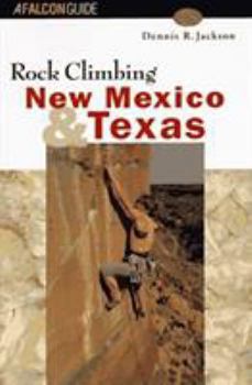 Paperback Rock Climbing New Mexico and Texas Book