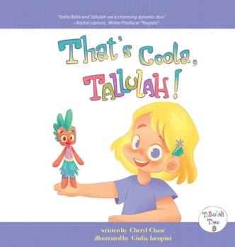 Hardcover That's Coola, Tallulah! Book