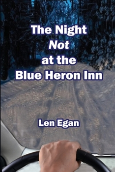Paperback The Night NOT at the Blue Heron Inn Book