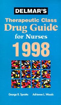 Paperback Delmar's Therapeutic Drug Guide for Nurses 1998 Book