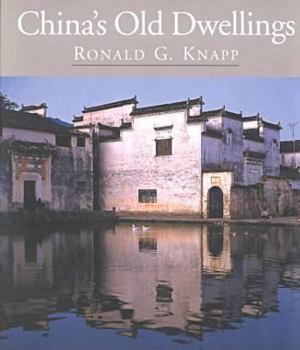Paperback Knapp: China's Old Dwellings Paper Book
