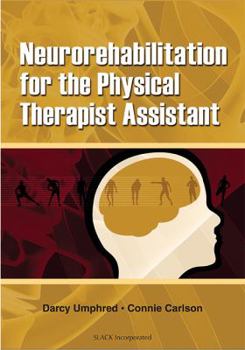 Hardcover Neurorehabilitation for the Physical Therapist Assistant Book