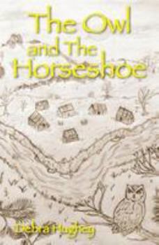 Paperback The Owl and the Horseshoe Book