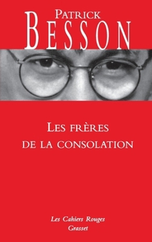 Paperback Les frères de la consolation [French] Book
