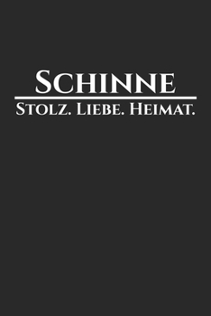 Schinne: Deine Stadt, deine Heimat | Zeige woher du bist | Notizblock A5 120 Seiten | Weiße Seiten mit schönem Rahmen (German Edition)