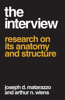 Paperback The Interview: Research on Its Anatomy and Structure Book