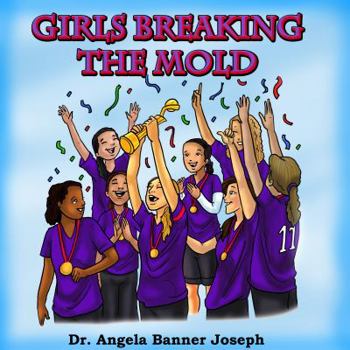 Paperback Girls Breaking the Mold Book