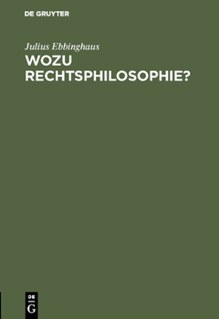 Hardcover Wozu Rechtsphilosophie? [German] Book