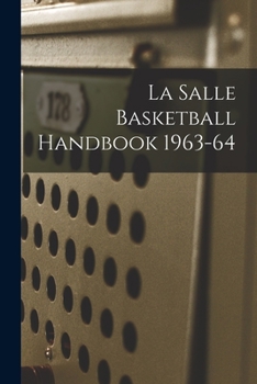 Paperback La Salle Basketball Handbook 1963-64 Book