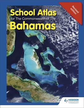 Paperback School Atlas for the Commonwealth of the Bahamas Book