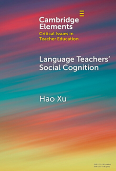 Hardcover Language Teachers' Social Cognition Book