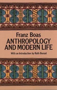 Paperback Anthropology and Modern Life Book