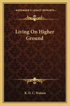 Living On Higher Ground