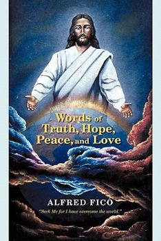 Paperback Words of Truth, Hope, Peace, and Love Book