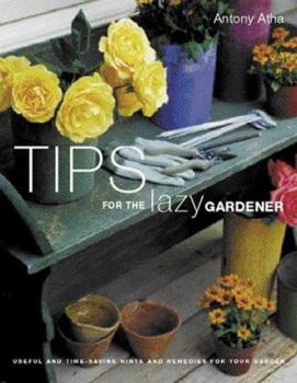 Hardcover Tips for the Lazy Gardener Book