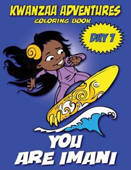 Paperback Kwanzaa Adventures Coloring Book: You Are Imani Book