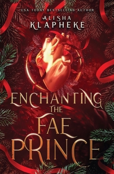 Paperback Enchanting the Fae Prince Book