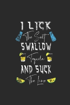 Swallow Tequila: Tequila, Blank Lined (6" x 9" - 120 pages) ~ Drink Themed Notebook for Daily Journal, Diary, and Gift