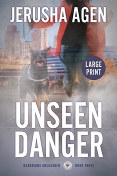 Paperback Unseen Danger: A Christian K-9 Suspense (Large Print) [Large Print] Book