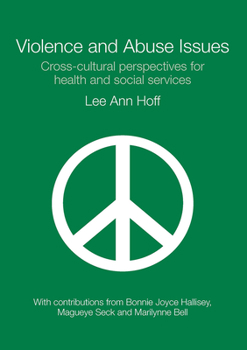 Paperback Violence and Abuse Issues: Cross-Cultural Perspectives for Health and Social Services Book
