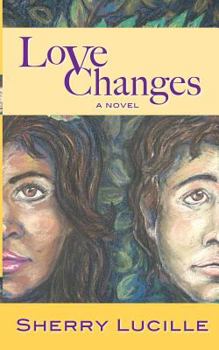 Paperback Love Changes Book