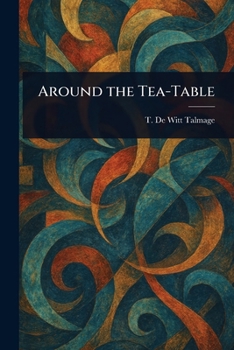 Around the Tea-Table